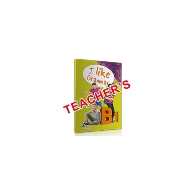 I LIKE GRAMMAR B1 TCHRS