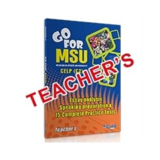 GO FOR MSU CELP (C2) 15 COMPLETE PRACTICE TESTS TCHRS