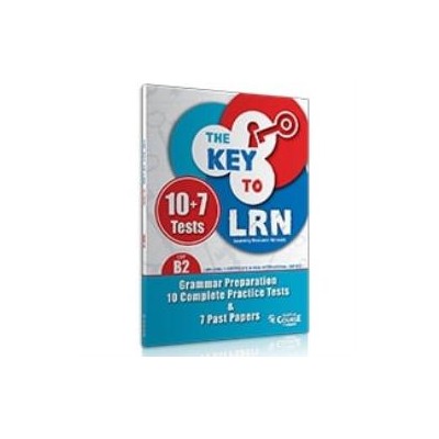 THE KEY TO LRN B2 GRAMMAR PREPARATION + 10 COMPLETE PR. TESTS   7 PAST PAPERS SB