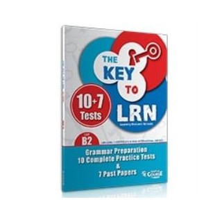THE KEY TO LRN B2 GRAMMAR PREPARATION + 10 COMPLETE PR. TESTS   7 PAST PAPERS SB