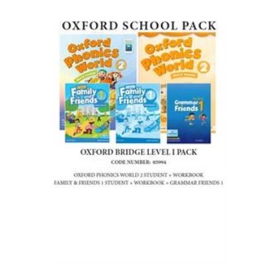 OXFORD BRIDGE LEVEL 1 PACK (OXFORD PHONICS WORLD 2 SB + WB   FAMILY AND FRIENDS 1 SB + WB   GRAMMAR FRIENDS 1) - 05994