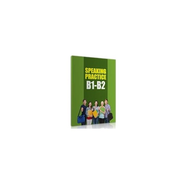 SPEAKING PRACTICE B1 - B2 SB