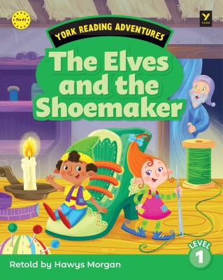 YRA 1: THE ELVES AND THE SHOEMAKER PACK (READER + ACTIVITY BOOK)
